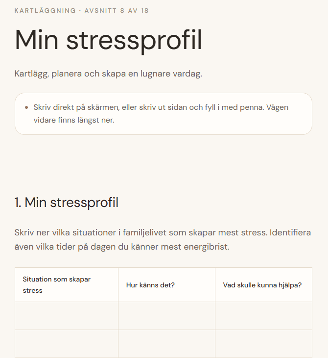 Skärmbild av avsnittet Min stressprofil: en kort instruktion och en tabell att fylla i om situationer som skapar stress